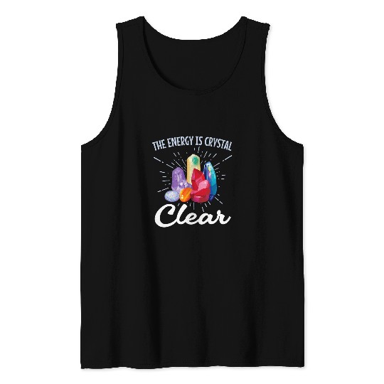 Crystal Clear Energy Rock Hound Energy Worker Healing Tank Tops