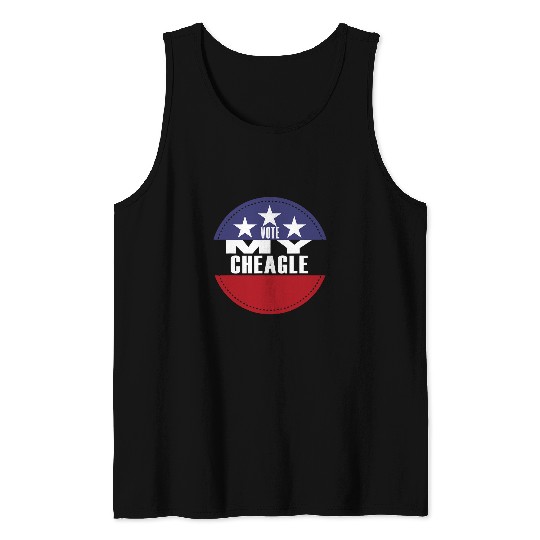 Vote My Cheagle Election Funny Election Vote Tank Tops