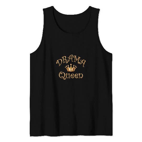 Drama Queen Acting School Theater Student Theatre Acting Tank Tops