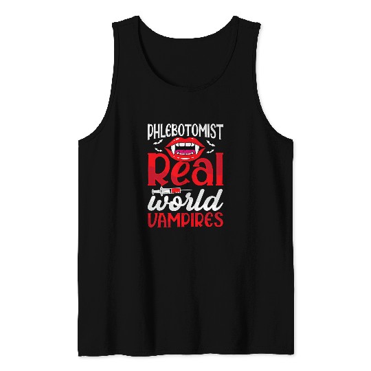 Vampire Blood Draw Funny Phlebotomy Technician Phlebotomist Tank Tops