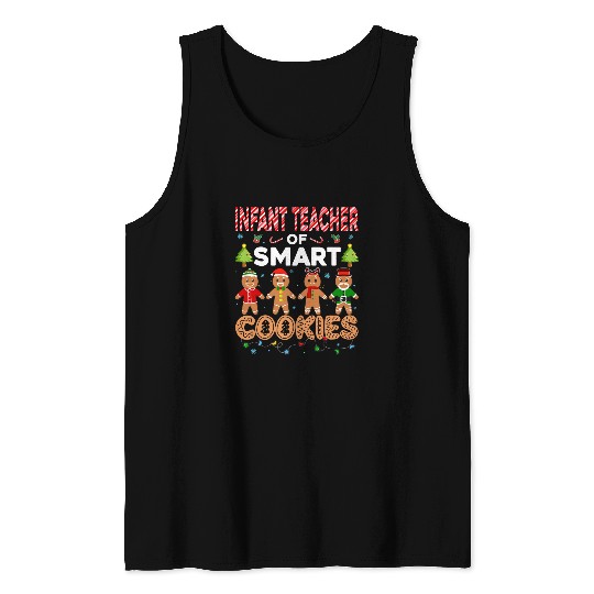 Christmas Infant Teacher Of Smart Cookies Cute Gingerbread Tank Tops