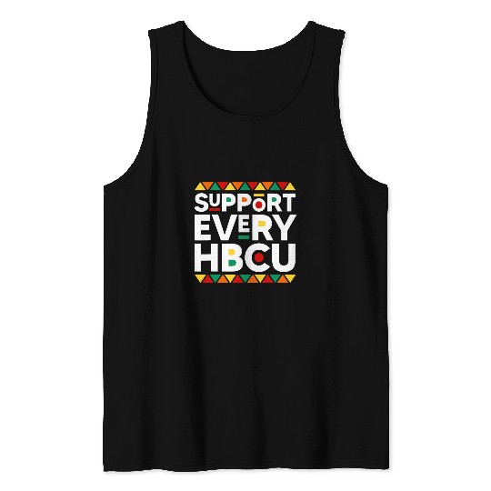 Support Every HBCU Historical Black College Alumni Tank Tops
