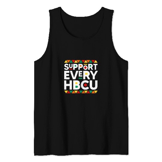 Support Every HBCU Historical Black College Alumni Tank Tops