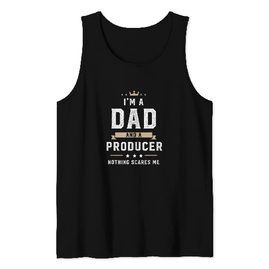 Funny Dad Producer Fathers Day Tank Tops