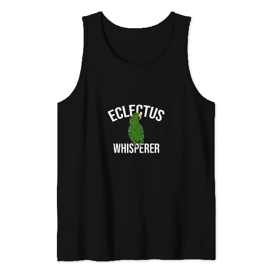 Eclectus Whisperer Parrot Bird Macaw Tank Tops