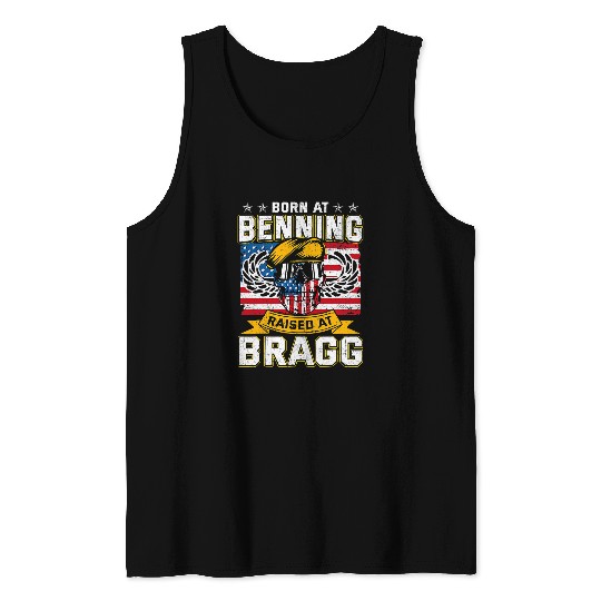 Born At Benning Raised At Bragg 82nd Airborne Division Tank Tops