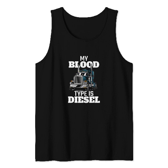 Funny 18 Wheeler Truck Driver Trailer Trucker 9 Tank Tops