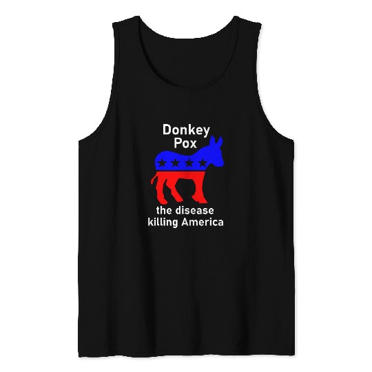 Donkey Pox donkey political funny 2satire Tank Tops