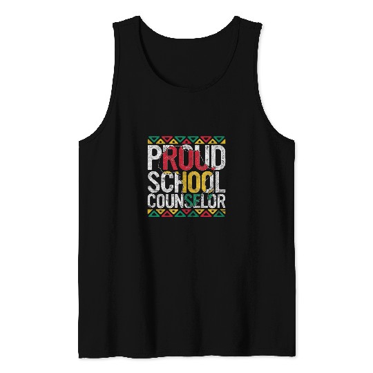 Proud School Counselor Gift Pride Black History Month Pupil 1 Tank Tops