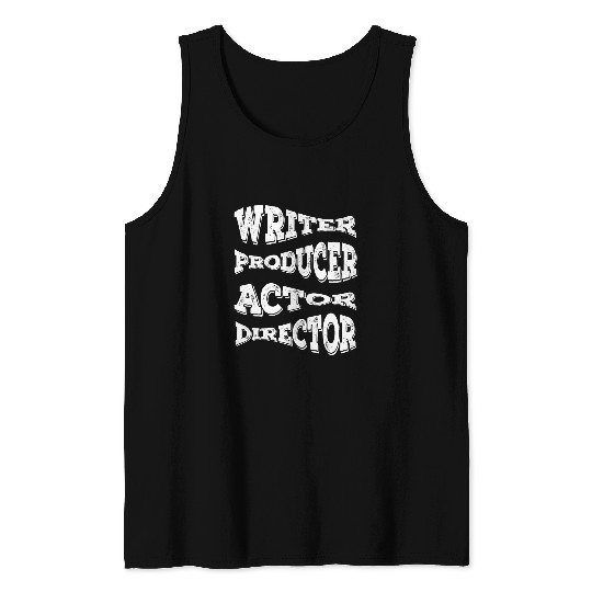 Filmmaker Producer Writer Actor And Movie Director 2 Tank Tops
