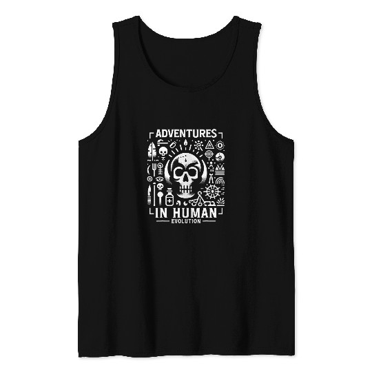 Adventures in Human Evolution Anthropology Designs Tank Tops