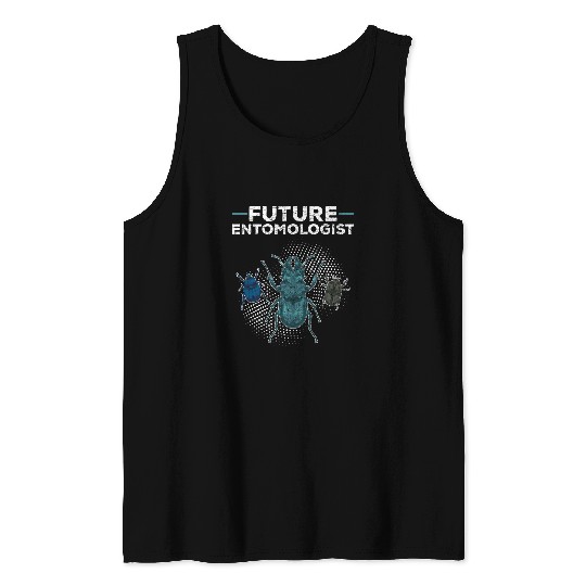 Entomology Student Future Entomologist Insect Animal Bug Tank Tops
