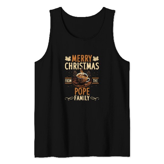 Pope Family Christmas Costume Hot Chocolate Matching Party 1 Tank Tops