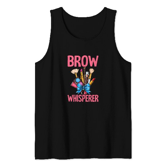 Brow Makeup Funny Skincare Esthetician Girls Women Tank Tops