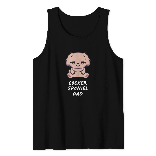 Dog Cocker Spaniel Dad Kawaii Dog Lover Owner Family Aesthetic Tank Tops