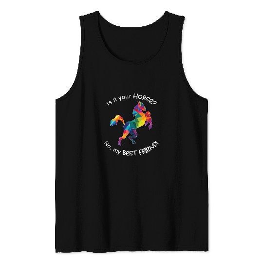 Horse Lover bests friend rider riding pony horses equestrian 25 Tank Tops