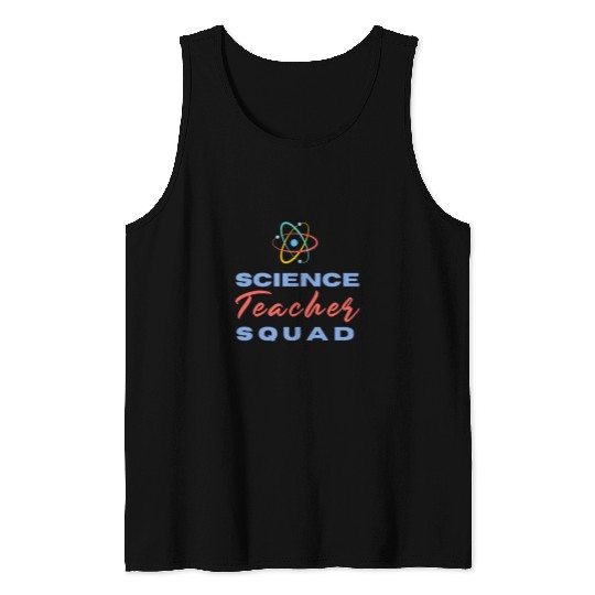 SCIENCE SQUAD STEM Technology Teacher Team Student Crew Lab Tank Tops
