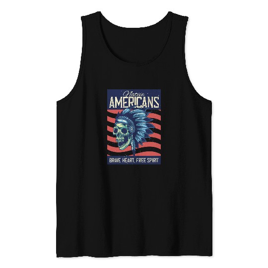 Skeletons Skulls Native American Indigenous Skull Skeletons NATIVE AMERICANS SKULL Bones Indigenous American Skull Tank Tops