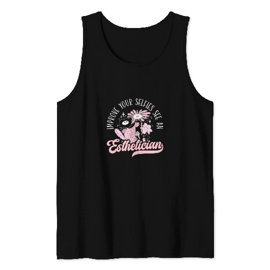 Aesthetician Girl Esthetician Cosmetologist Beauty Stylist 16 Tank Tops