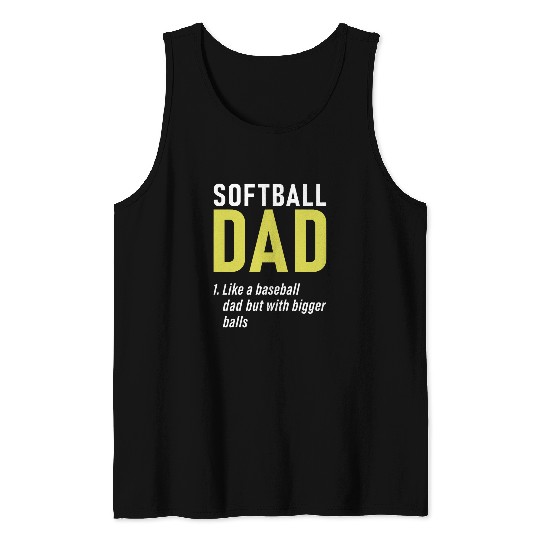 Sport Baseball Softball Dad Like A Baseball Dad But With Bigger Balls Sport Tank Tops