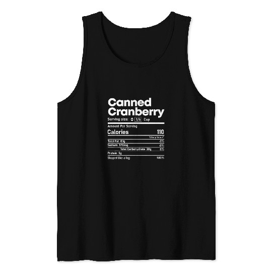 Canned Cranberry Nutrition Thanksgiving Food Facts Christmas Tank Tops