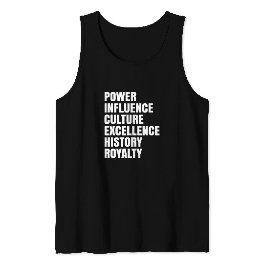 Black Power Influence Culture Excellence History Royalty Tank Tops