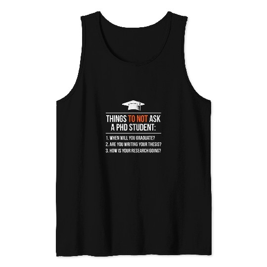 PhD Student Graduation Party Ceremony Senior School Class Tank Tops