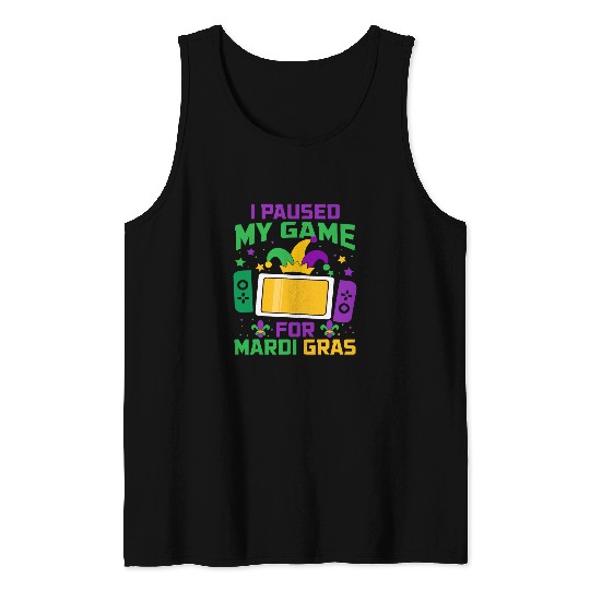 I Paused My Game For Mardi Gras Video Game Controller Boys Tank Tops