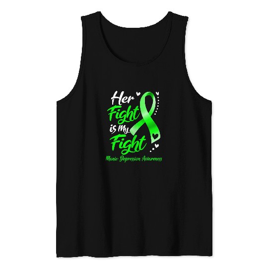 Her Fight Is My Fight Manic Depression Awareness Tank Tops