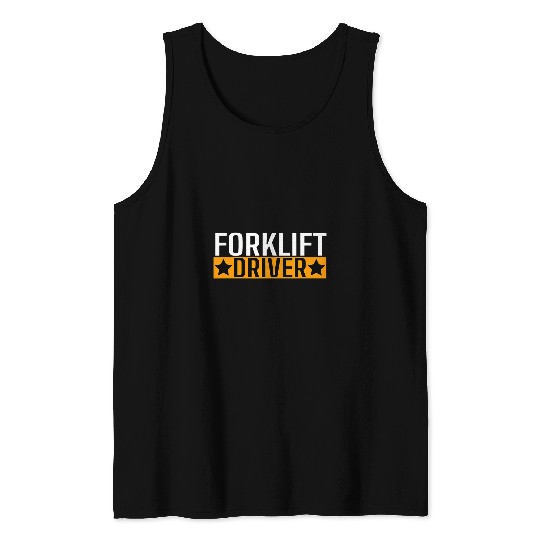 Forklift Driver Certified Forklift Operator Forklifting Mens Tank Tops