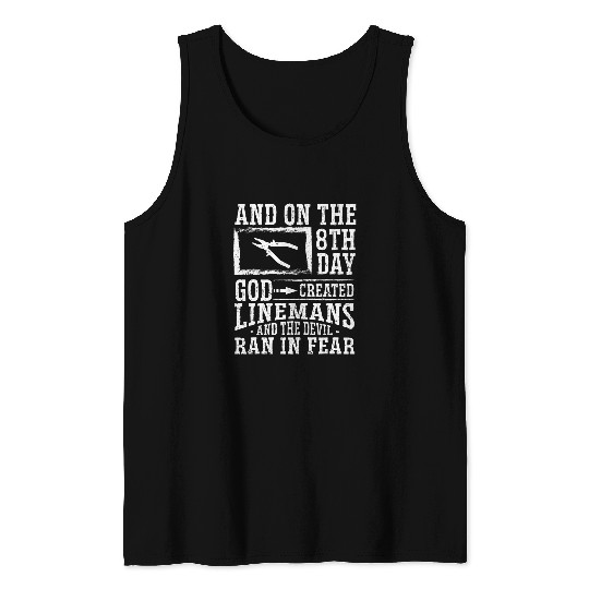 Line Worker Linesman Power Line Worker Electrical Lineman Tank Tops