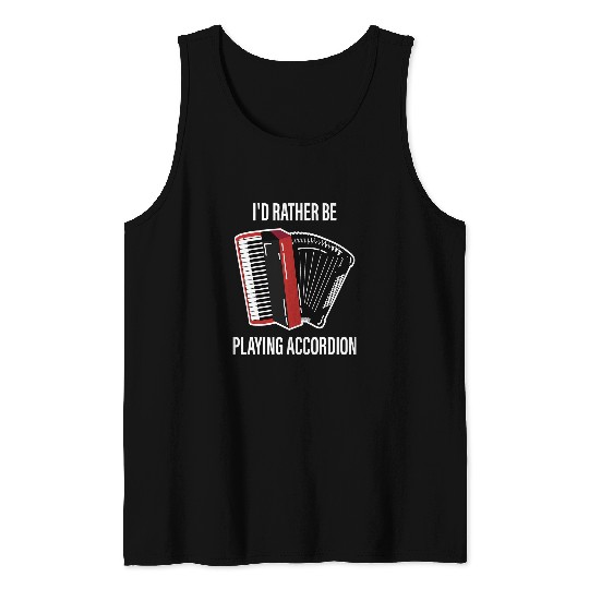 Funny Piano Music musician accordionist folk music piano accordion Tank Tops