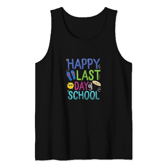 Happy Last Day Of School Teacher Appreciation Student Beach Tank Tops