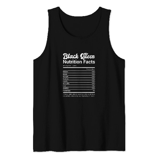Black Queen Nutrition Facts African American Pride Melanin Tank Tops