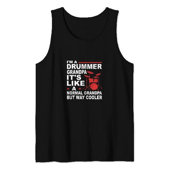 Drums Drummer Mens Drummer Grandpa Drum Player Grandad Drum Kit Drums Tank Tops