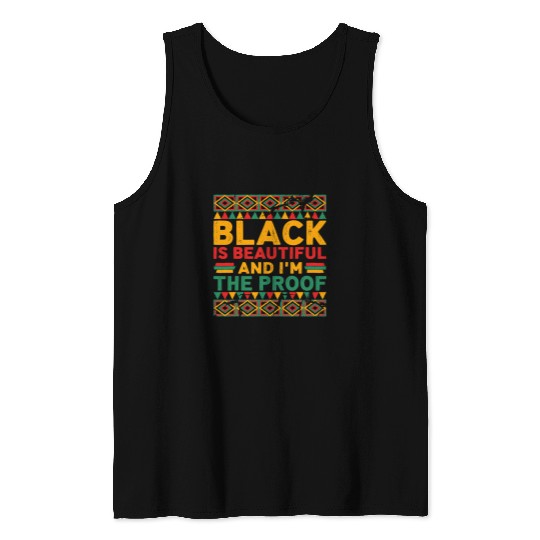 Black Is Beautiful Black History Design For Black Women Tank Tops