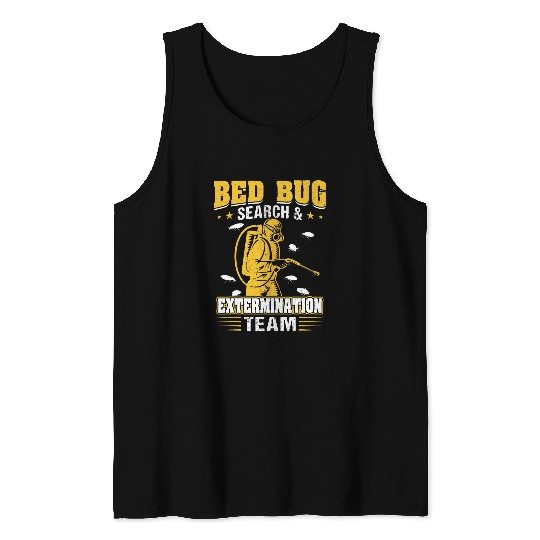 Bed Bug Search and Extermination Team Pest Control Tank Tops