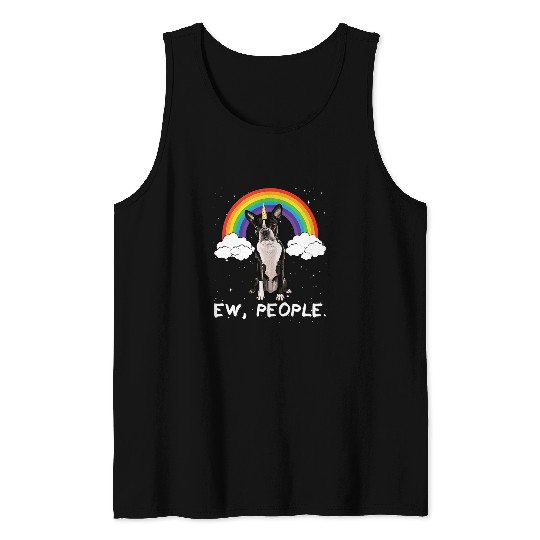 Boston Terrier Pet Pony Unicorns Rainbow Boston Terrier Ew People Unicorns Dog Ponies Tank Tops