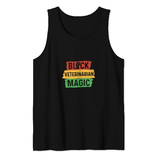 Black Veterinarian Magic Veterinary Vet Tech Afrocentric Tank Tops