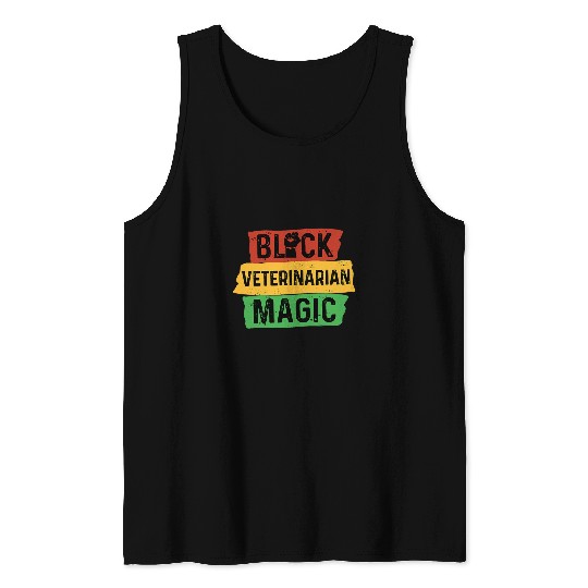 Black Veterinarian Magic Veterinary Vet Tech Afrocentric Tank Tops