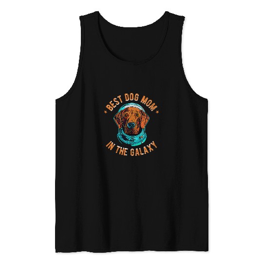 Dog Vizsla The bests Vizsla dog Mom in the galaxy Vizsla 6 9 Tank Tops