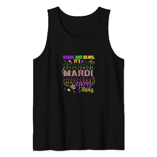 Beads and bling its a Mardi Gras thing Funny carnivals Women Tank Tops