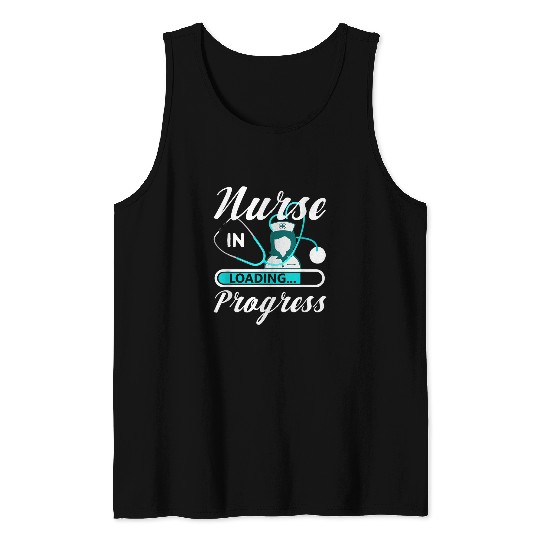 nurses in Progress Student School Funny Nursing Apparel Tank Tops