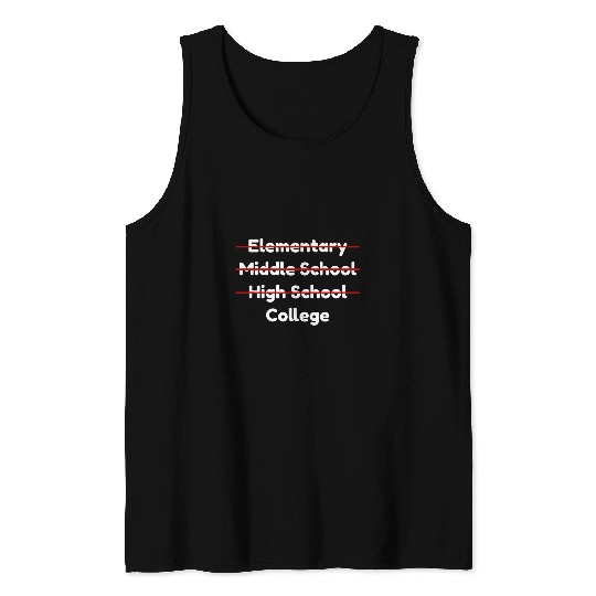 High School Graduation New College Student 1 Tank Tops