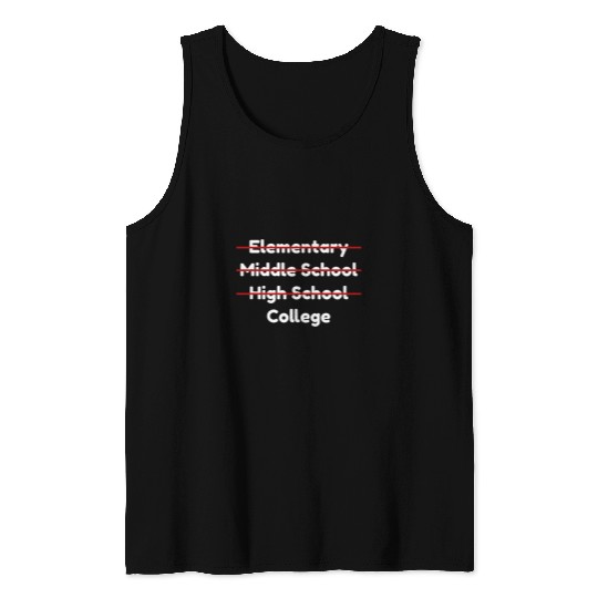 High School Graduation New College Student 1 Tank Tops