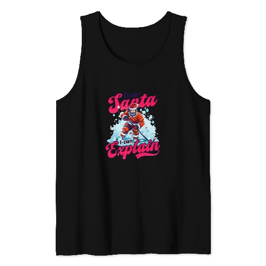Sport Hockey Santa I Can Explain Design Christmas Ice Hockey Tank Tops