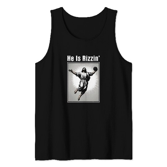 Sport Basketball He Is Risen Rizzin Funny Easter Jesus Playing Basketball 2 Tank Tops