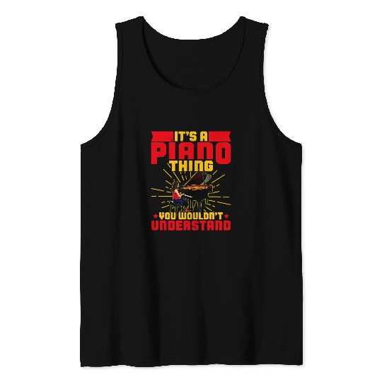 Funny Piano Music musical instrument keyboard Musician Sheet Teacher Tank Tops