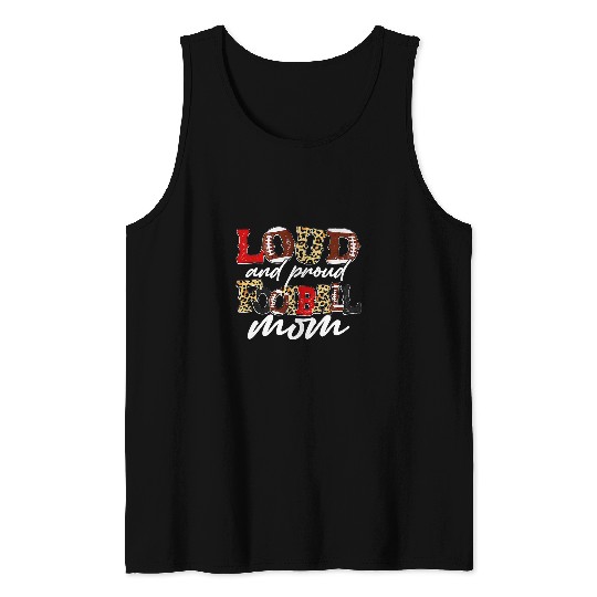 Sport American Football Loud Proud Moms Football Leopard Print Cheetah Pattern 0 Tank Tops