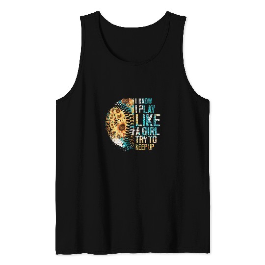 Sport Baseball I Play Like A Girl Softball Team Leopard Sunflower Tank Tops